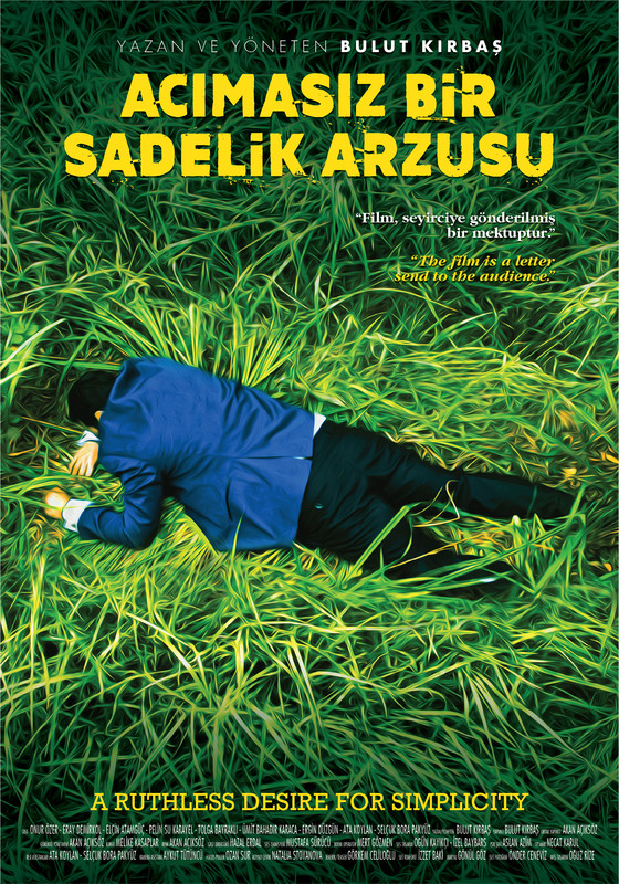 ACIMASIZ BİR SADELİK ARZUSU 